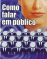 COMO VENCER O MEDO DE FALAR EM PÚBLICO